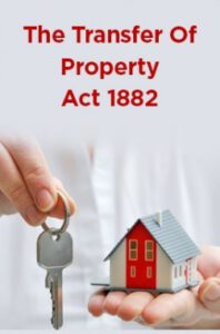 Transfer of property act
